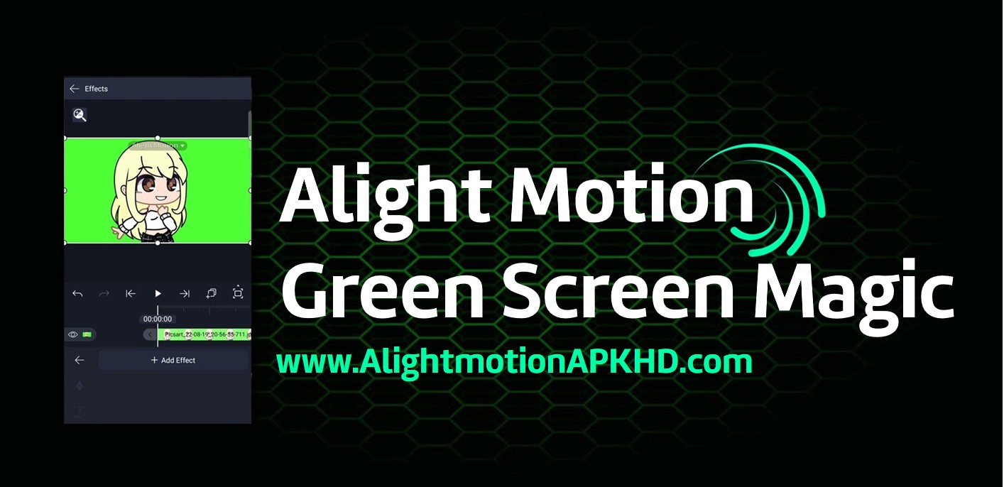 Alight Motion Green Screen Magic